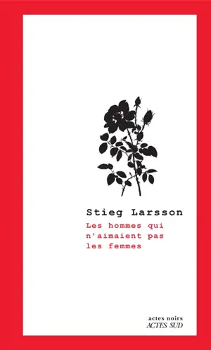 Millénium. Vol. 1. Les hommes qui n'aimaient pas les femmes