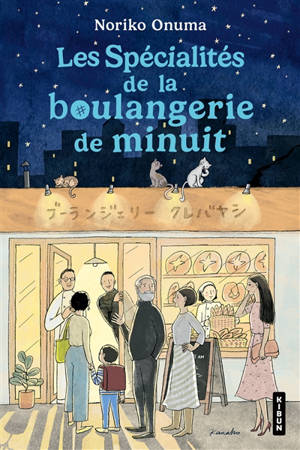 La boulangerie de minuit. Les spécialités de la boulangerie de minuit