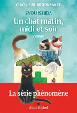 Un chat matin, midi et soir