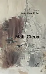 Mali-cieux