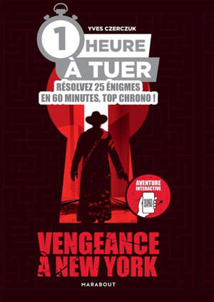 1h à tuer : Vengeance à New York