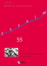 Essaim, n° 55. Le cas du psychanalyste et son objet