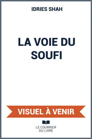 La voie du soufi