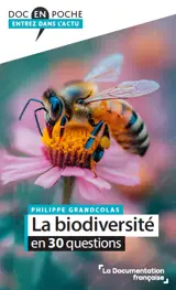 La biodiversité en 30 questions