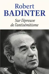 Sur l'épreuve de l'antisémitisme