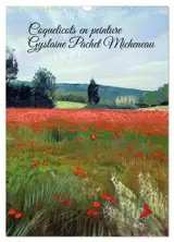 Coquelicots en peinture (Calendrier mural 2026 DIN A3 horizontal), CALVENDO calendrier mensuel : Peintures à l'huile de coquelicots réalisées par Gyslaine Pachet Micheneau
