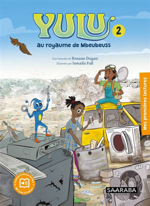 Yulu. Vol. 2. Yulu au royaume de Mbeubeuss