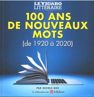 100 ans de nouveaux mots
