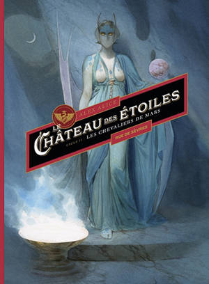 Le château des étoiles : cycle II