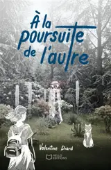A la poursuite de l'autre