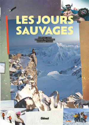 Les jours sauvages