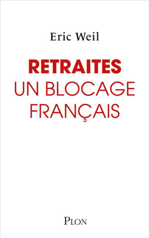Retraites : un blocage français