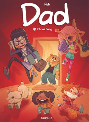 Dad. Vol. 12. Chaos bang