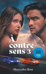 A contre-sens. Vol. 3. Jalousie