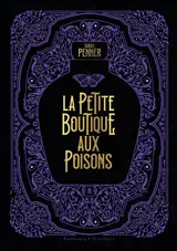 La petite boutique aux poisons