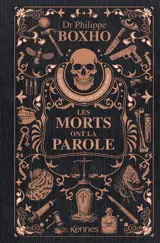 Les morts ont la parole