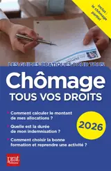 Chômage, tous vos droits : 2026