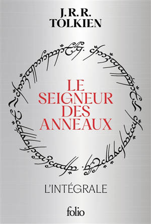 Le seigneur des anneaux : intégrale
