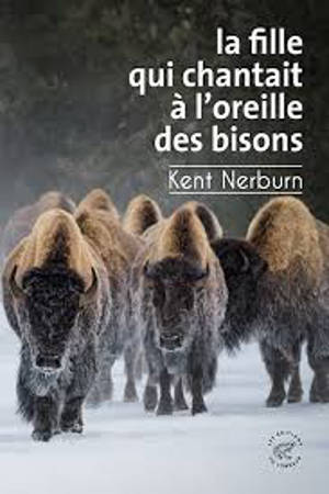 La fille qui chantait à l'oreille des bisons