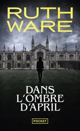 Dans l'ombre d'April