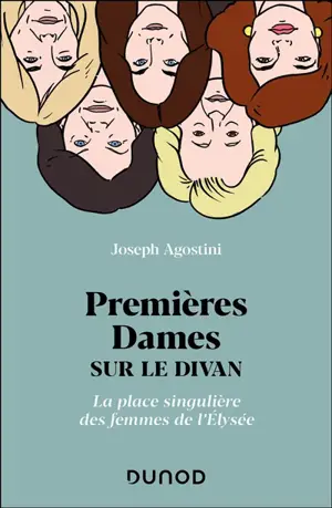 Premières dames sur le divan : la place singulière des femmes à l'Elysée