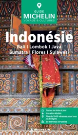 Indonésie : Java, Bali, Lombok, Sumatra, Flores, Sulawesi