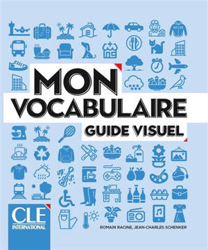 Mon vocabulaire : guide visuel