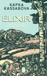 Elixir : dans la vallée, à la fin des temps