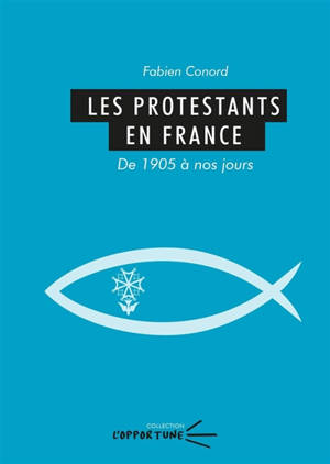 Les Protestants en France