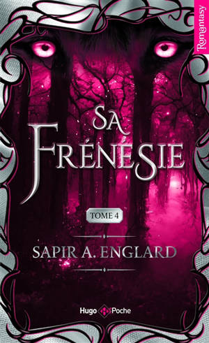 L'alpha du millénaire. Vol. 4. Sa frénésie