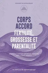 Fertilité, grossesse et parentalité 2