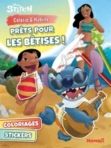 Disney Stitch : Colorie & Habille : Prêts pour les bêtises ! - Coloriages, Stickers