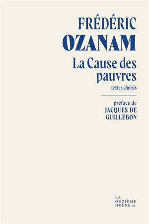 La cause des pauvres : textes choisis