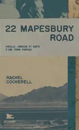22 Mapesbury Road : famille, mémoire et quête d'une terre promise