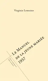 Manuel de la jeune mariée de 1957