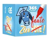 365 jours Mission Zéro faute : 2026
