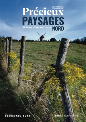 Précieux paysages Nord : 33 sites protégés à découvrir