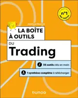 La boîte à outils du trading : 35 outils clés en main