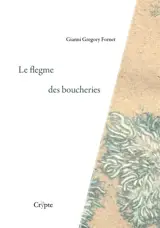 Le flegme des boucheries