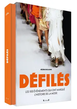 Défilés : les 100 évènements qui ont fait l'histoire de la mode