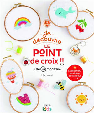 Je découvre le point de croix !! : + de 20 modèles