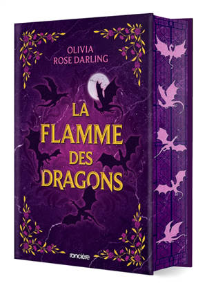 La flamme des dragons. Vol. 1
