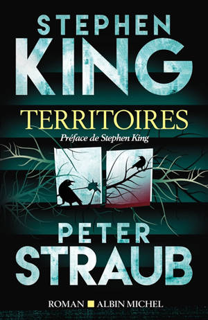 Le talisman des territoires. Vol. 2. Territoires
