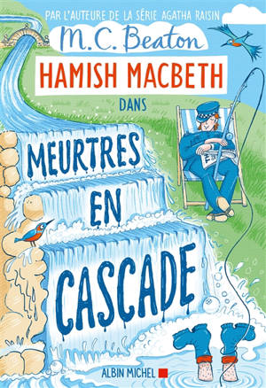 Hamish Macbeth. Vol. 27. Meurtres en cascade