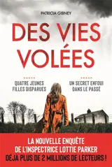 Des vies volées