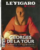 Le Figaro, hors-série. Georges de La Tour, ombres et lumières
