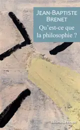 Qu'est-ce que la philosophie ?