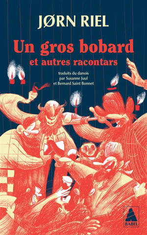 Un gros bobard : et autres racontars