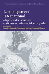 Le management international à l'épreuve des transitions environnementales, sociales et digitales