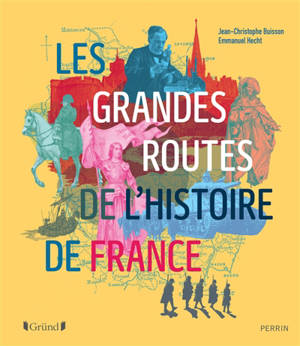 Les routes de l'histoire